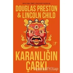 Karanlığın Çarkı - Douglas Preston - Artemis Yayınları