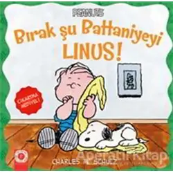 Bırak Şu Battaniyeyi Linus! - Charles M. Schulz - Artemis Yayınları