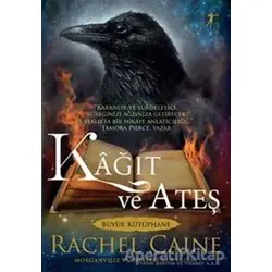 Kağıt ve Ateş - Rachel Caine - Artemis Yayınları