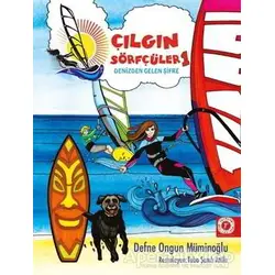Denizden Gelen Şifre - Çılgın Sörfçüler 1 (Yelken İpi Hediyeli)