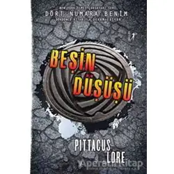Beşin Düşüşü - Pittacus Lore - Artemis Yayınları