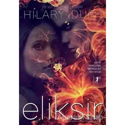 Eliksir - Hilary Duff - Artemis Yayınları