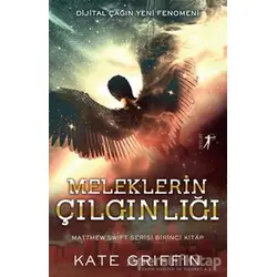 Meleklerin Çılgınlığı - Kate Griffin - Artemis Yayınları