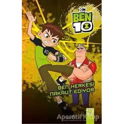 Ben 10 - Ben Herkesi Nakavt Ediyor - Kolektif - Artemis Yayınları