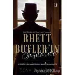 Rhett Butlerin İnsanları - Donald McCaig - Artemis Yayınları
