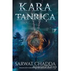 Kara Tanrıça - Sarwat Chadda - Artemis Yayınları
