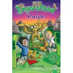 Taşyaratıklar 7 - Partide - Burchett - Artemis Yayınları