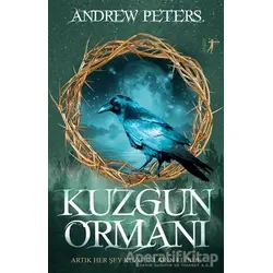 Kuzgun Ormanı - Andrew Peters - Artemis Yayınları