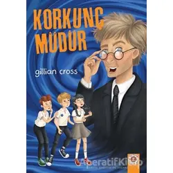 Korkunç Müdür - Gillian Cross - Artemis Yayınları