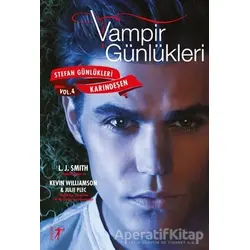 Vampir Günlükleri - Stefan Günlükleri Avcılar Vol: 4 Karındeşen - Julie Plec - Artemis Yayınları