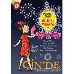 Meraklı Şeker Alice Miranda Çin’de - Jacqueline Harvey - Artemis Yayınları
