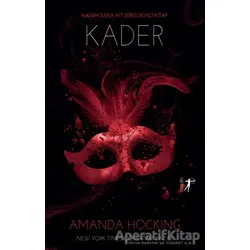 Kader - Amanda Hocking - Artemis Yayınları
