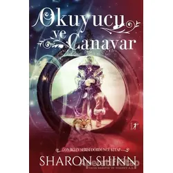 Okuyucu ve Canavar - Sharon Shinn - Artemis Yayınları