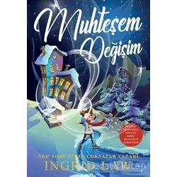 Muhteşem Değişim - Ingrid Law - Artemis Yayınları