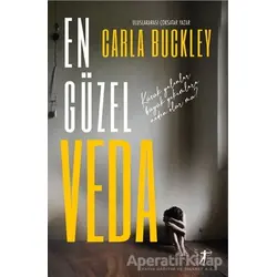 En Güzel Veda - Carla Buckley - Artemis Yayınları