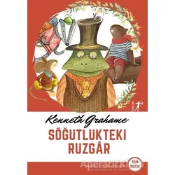 Söğütlükteki Rüzgar - Kenneth Grahame - Artemis Yayınları