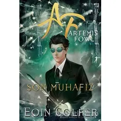 Son Muhafız - Artemis Fowl - Eoin Colfer - Artemis Yayınları
