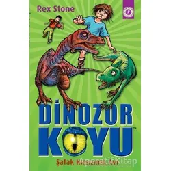 Dinozor Koyu - Şafak Hırsızının Avı - Rex Stone - Artemis Yayınları