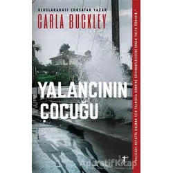 Yalancının Çocuğu - Carla Buckley - Artemis Yayınları