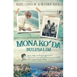 Monakoda Buluşalım - Hazel Gaynor - Artemis Yayınları