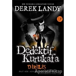 Diriliş - Dedektif Kurukafa - Derek Landy - Artemis Yayınları