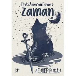 Zaman - Proti Adasının Esrarı 2 - Zeynep Bugay - Artemis Yayınları