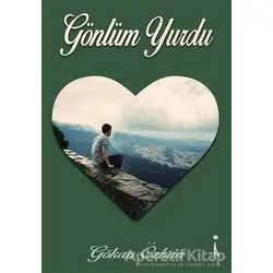 Gönlüm Yurdu - Gökan Özkan - İkinci Adam Yayınları