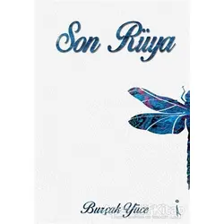 Son Rüya - Burçak Yüce - İkinci Adam Yayınları