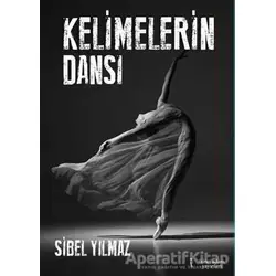 Kelimelerin Dansı - Sibel Yılmaz - İkinci Adam Yayınları