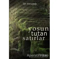 Yosun Tutan Satırlar - İdil Elmadağı - İkinci Adam Yayınları
