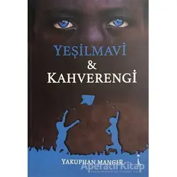 Yeşilmavi - Kahverengi - Yakuphan Mangır - İkinci Adam Yayınları