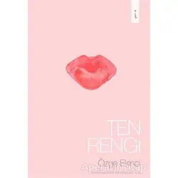 Ten Rengi - Özge Ekinci - İkinci Adam Yayınları