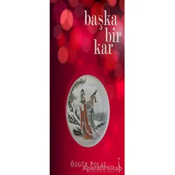 Başka Bir Kar - Özgür Polat - İkinci Adam Yayınları