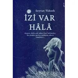 İzi Var Hala - Seyran Yüksek - İkinci Adam Yayınları