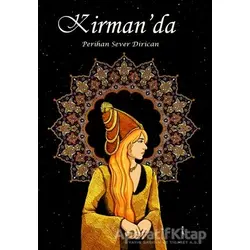 Kirmanda - Perihan Sever Dirican - İkinci Adam Yayınları