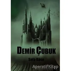 Demir Çubuk - Sefa Köse - İkinci Adam Yayınları