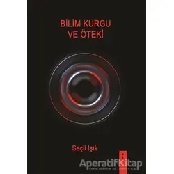 Bilim Kurgu ve Öteki - Seçil Işık - İkinci Adam Yayınları