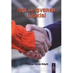 İşci ve İşveren İlişkisi - Ferhat Faruk Köylü - İkinci Adam Yayınları