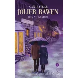 Jolier Rawen - Ben ve Kendim - Can Patlar - İkinci Adam Yayınları
