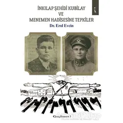 İnkılap Şehidi Kubilay ve Menemen Hadisesine Tepkiler - Erol Evcin - İkinci Adam Yayınları