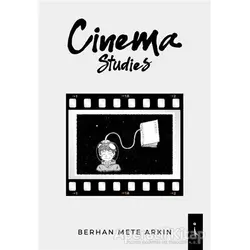 Cinema Studies - Berhan Mete Arkın - İkinci Adam Yayınları