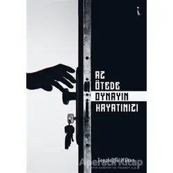 Az Ötede Oynayın Hayatınızı - Topaloğlu Hakan - İkinci Adam Yayınları