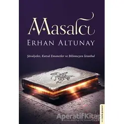 Masalcı - Erhan Altunay - Destek Yayınları