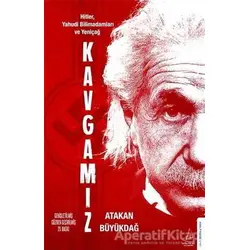 Kavgamız - Atakan Büyükdağ - Destek Yayınları