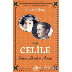 Ben Celile - Osman Balcıgil - Destek Yayınları
