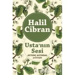 Ustanın Sesi - Halil Cibran - Destek Yayınları