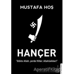 Hançer - Mustafa Hoş - Destek Yayınları