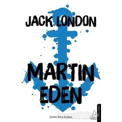 Martin Eden - Jack London - Destek Yayınları