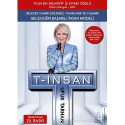 T - İnsan - Ufuk Tarhan - Destek Yayınları