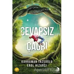 Cevapsız Çağrı - Erol Hızarcı - Destek Yayınları